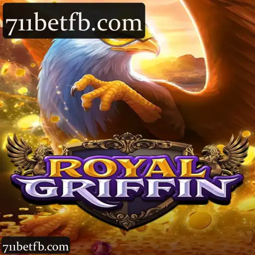 711bet: Explore o Mundo Completo de Apostas com a Categoria RoyalGriffin